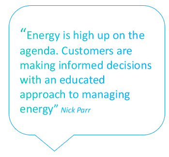 Quote bubble with text within it which reads: Energy is high up on the agenda. Customers are making informed decisions with an educated approach to managing energy.